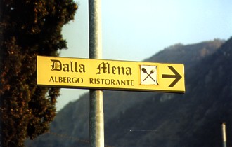  Sign for the hotel Dalla Mena 